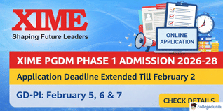 XIME PGDM Phase 1 Admission 2026-28 Deadline Extended to February 2; Check GD & PI Schedule Here